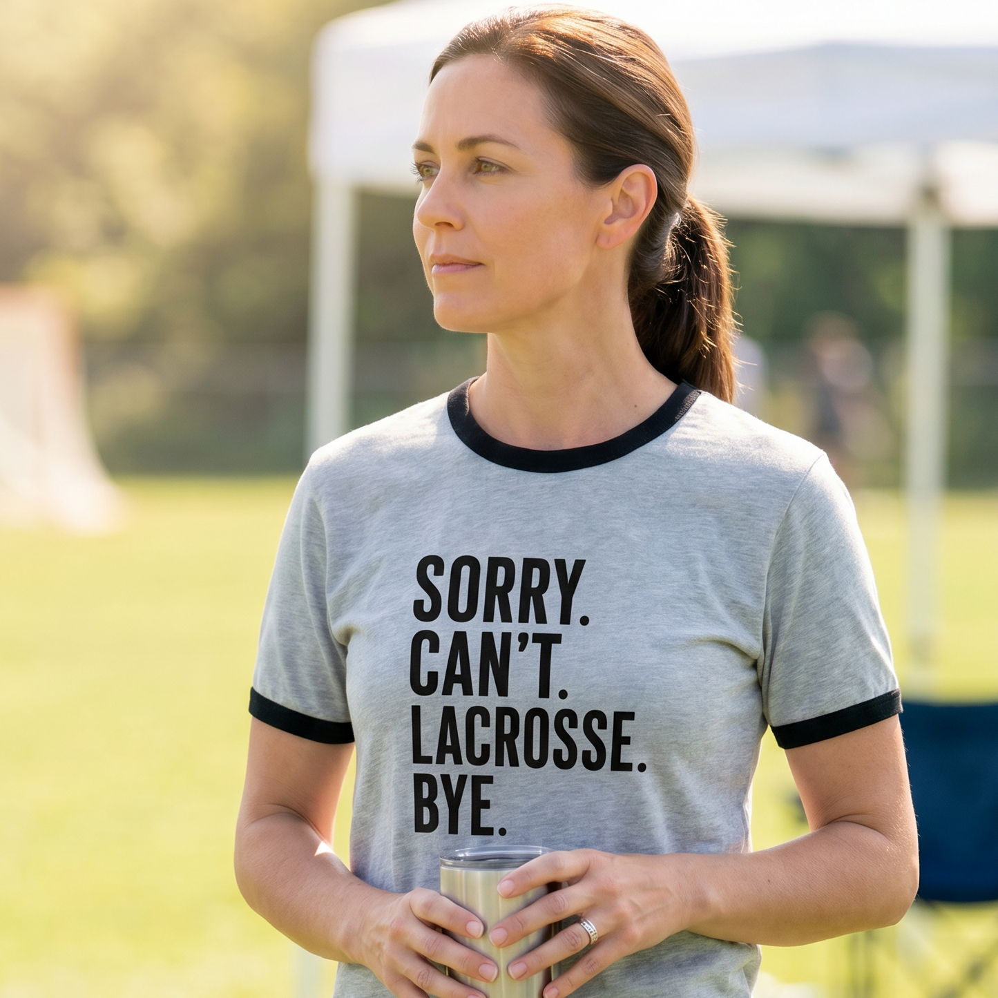 Sorry. Can’t. Lacrosse. Bye.