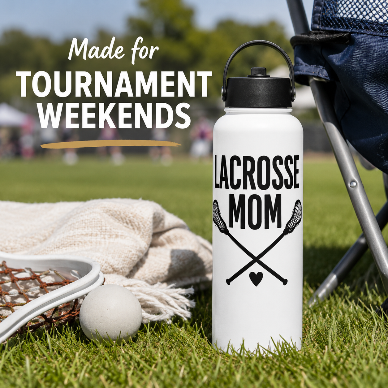 water bottle sitting on the grass next to a chair and lacrosse stick and ball that says lacrosse mom
